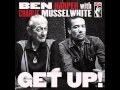 Ben Harper & Charlie Musselwhite - Get Up!