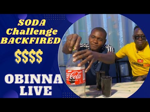 Obinna Live : Soda Challenge Backfired/Gone Bad.🥶🥵