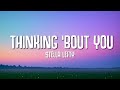 Stella Lefty Thinking Bout You Lyrics
