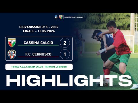 Cassina Calcio - F.C. Cernusco 2-1 | Gol & Highlights | Giovanissimi U15 2009 Torneo 2024