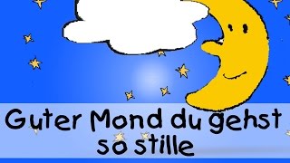 Guter Mond du gehst so stille - Die besten Schlaflieder || Kinderlieder