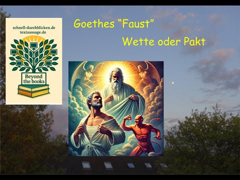Goethes "Faust": Wette oder Pakt?