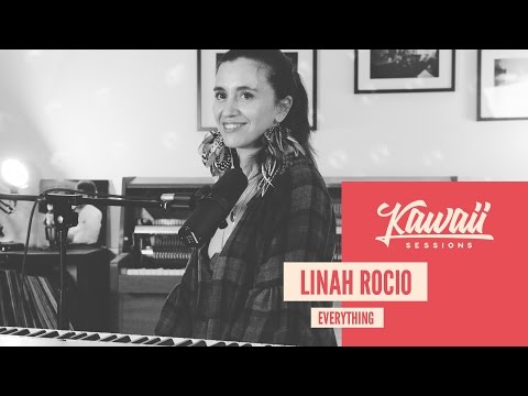 Kawaii Session w/ Linah Rocio - Everything