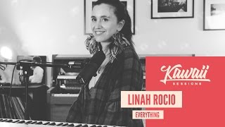 Kawaii Session w/ Linah Rocio - Everything