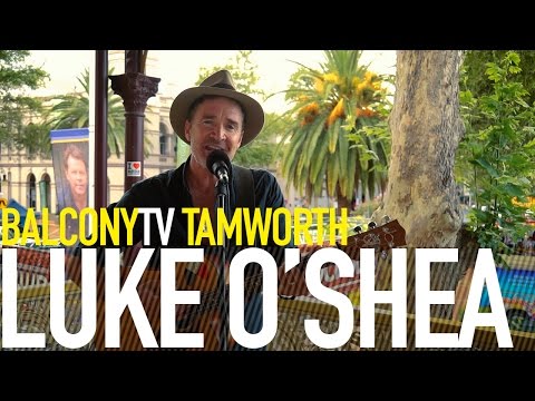 LUKE O'SHEA - STRONGER THAN NICOTINE (BalconyTV)