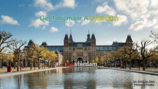 Zing maar mee... "Geef mij maar Amsterdam" (Johnny Jordaan) Sing-along HD