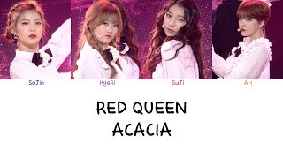 Red Queen - Acacia (Color coded lyrics Han|Rom|Eng)