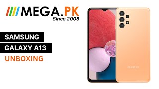 SAMSUNG GALAXY A13 | UNBOXING | Mega.pk | MOBILE PRICES IN PAKISTAN 2023