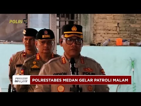 PRESISI UPDATE: POLRESTABES MEDAN GELAR PATROLI MALAM 19/03/2025 20.00