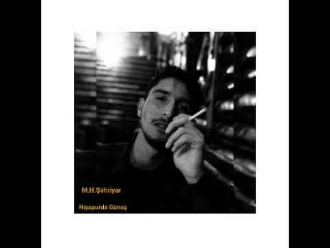 Məhəmməd Hüseyn Şəhriyar - "Nişapurda Günəş batarkən" poemasından bir parça. (Səs: Tofiq Vəliyev)