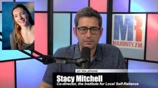 Amazon's Bid To Be The Market & Toxic Monopolies w/ Stacy Mitchell - MR Live - 5/8/18