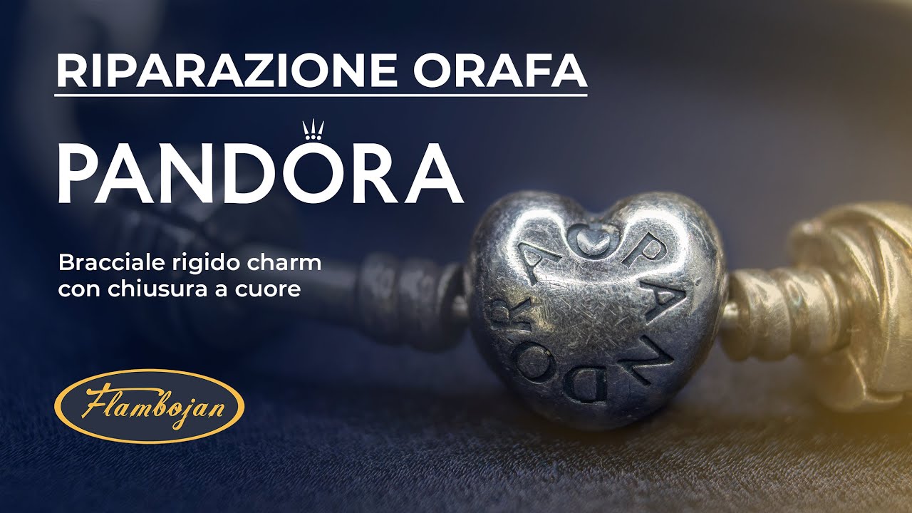 Riparazione bracciale rigido PANDORA | PANDORA bracelet repair | Laboratorio orafo Roma Flambojan