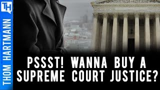 SCOTUS Judges For Sale Cheap?