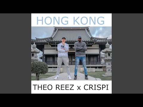 Hong Kong (feat. Crispi)