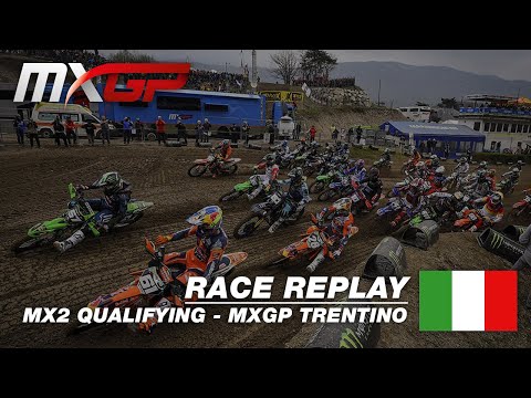 MXGP of Trentino 2019 - Replay MX2 Qualifying #Motocross