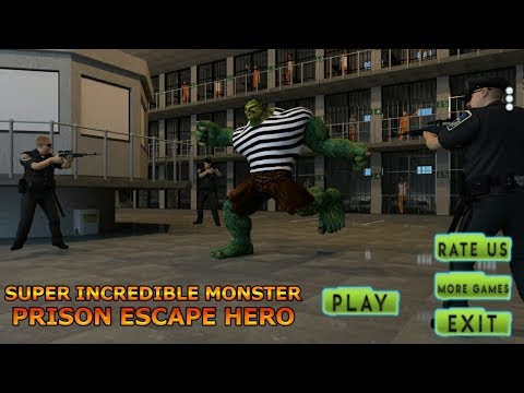 Incredible Moster Hero Vs Police | Super Incredible Monster Prison Escape | Android GamePlay