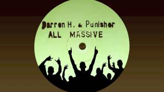Darren H. & Punisher - All Massive (Mix 2)