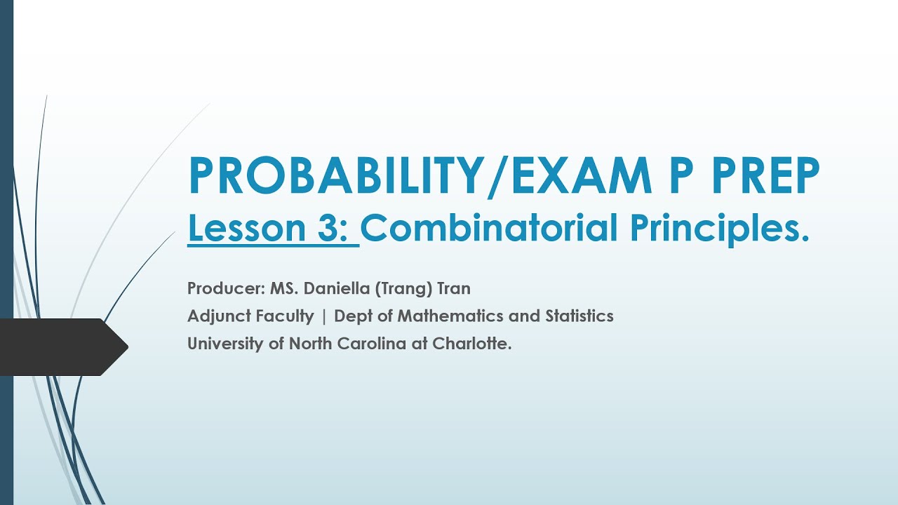 Lesson 3: Combinatorial Principles.