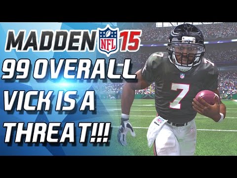 Madden 15 Ultimate Team - 99 OVERALL VICK IS A THREAT AT ALL TIMES! - MUT 15