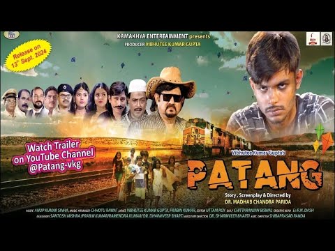 Patang | Official Trailer  | Vivek Ku. Gupta | Asit Pati | Vibhutee Ku. Gupta | 10th Sep 2024
