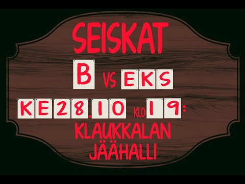 Seiskat -EKS  B-nuorten SM  28.10.2020 klo 19:00 Klaukkalan jäähalli