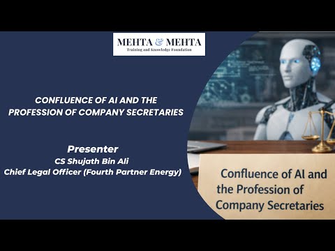 Artificial Intelligence and the Company Secretary Profession: Key Insights from Mehta & Mehta Webinar