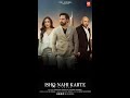 Ishq Nahi Karte Shayari Emraan Hashmi Bpraak Sahher Bambba Jaani DRJ Records