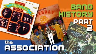 The ASSOCIATION Band History: Part 2 | #034