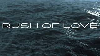RUSH OF LOVE by six four zero two collab with Emma Forman clip