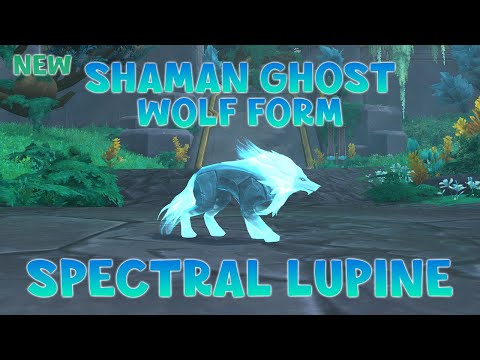 WoW Shadowlands 9.2 - New Shaman Ghost Wolf Form | Glyph of the Spectral Lupine