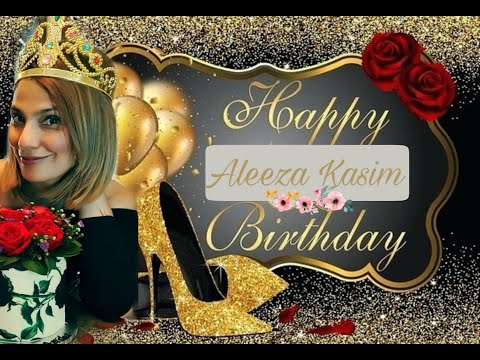 Surprise Birthday Wish Aleeza Kasim 2019