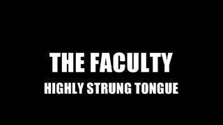 NEW MUSIC - FACULTY - Highly Strung Tongue