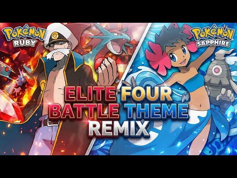 Pokémon Ruby/Sapphire/Emerald - Elite Four Battle Theme [EPIC VERSION]