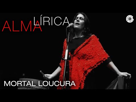 Mortal Loucura - Mônica Salmaso