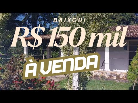 (BAIXOU PARA R$ 150 MIL) CHÁCARA À VENDA EM ITAPORANGA D'AJUDA
