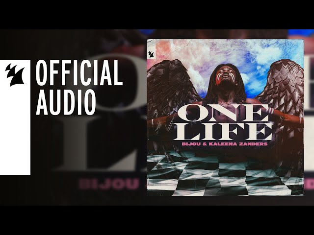 BIJOU & Kaleena Zanders – One Life (Remix Stems)