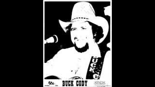 Buck Cody "Honky Tonk Cheater"