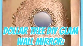 Dollar Tree DIY Glam Wall Mirror: DIY Glam Mirror 