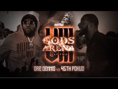 Dre Dennis vs 45 Fokuz