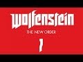 Прохождение Wolfenstein: The New Order — Часть 7: Лондонская ...