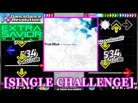 【DDR 2014】 True Blue / dj TAKA feat.AiMEE [SINGLE CHALLENGE] 譜面確認+Clap