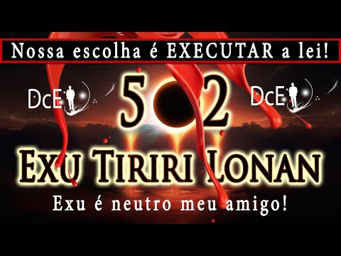 DcE 502 - [] Entidade Exu Tiriri Lonan - Médium Pai Marcos de Jagum