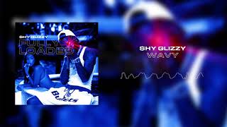 Shy Glizzy - Wavy [Official Audio]