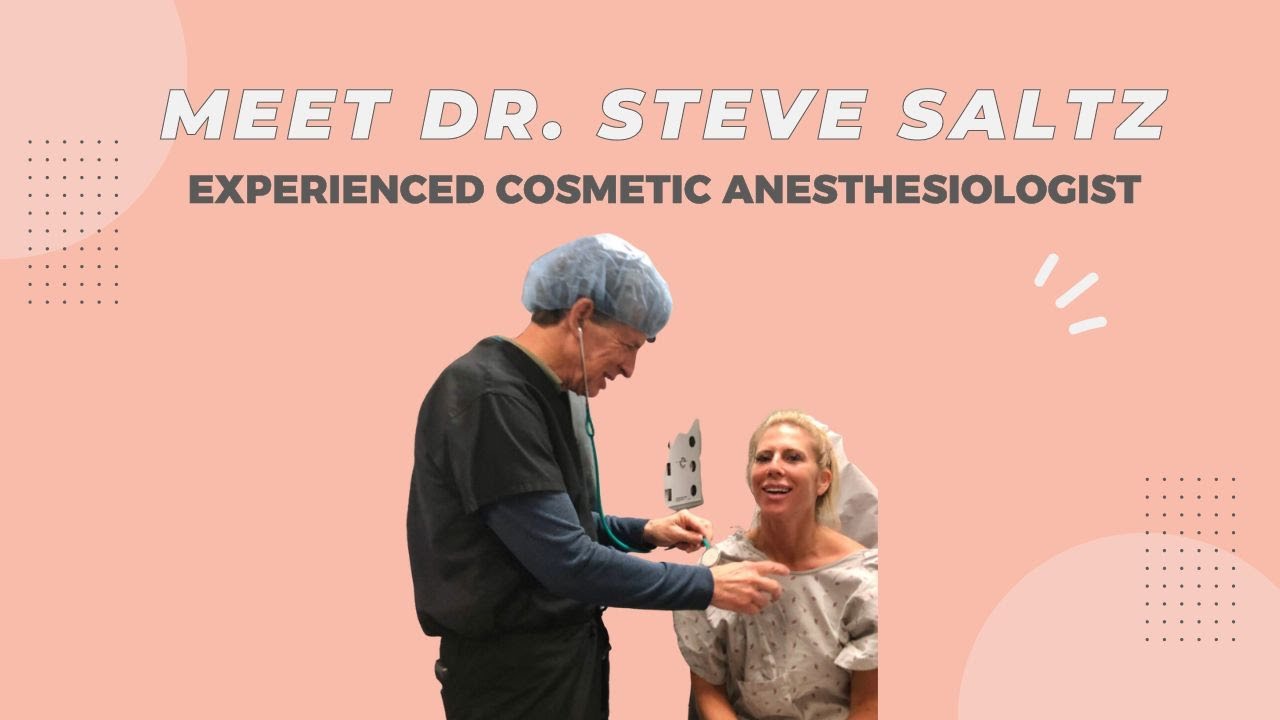 Meet the Team: Plastic Surgery Anesthesiologist Steve Saltz, MD
