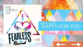 The Summer Set - Happy For You (Track 07)