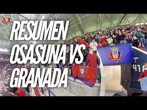 RESUMEN OSASUNA VS GRANADA!!