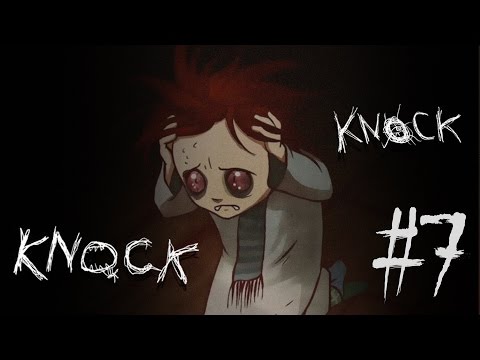 GAME OVER??? - Knock-Knock #7 (LOPPU?)