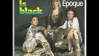 Belle Epoque -Black is Black