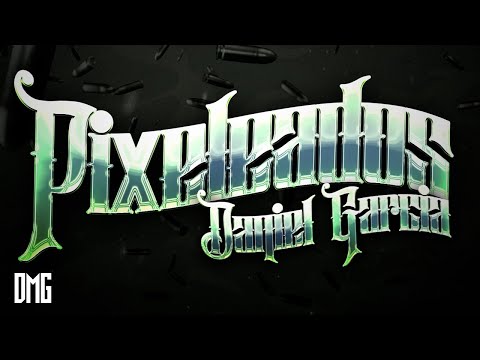 Pixeleados - Daniel Garcia