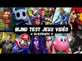 BLIND TEST JEUX VIDÉO 50 EXTRAITS TOUTES GÉNÉRATIONS
